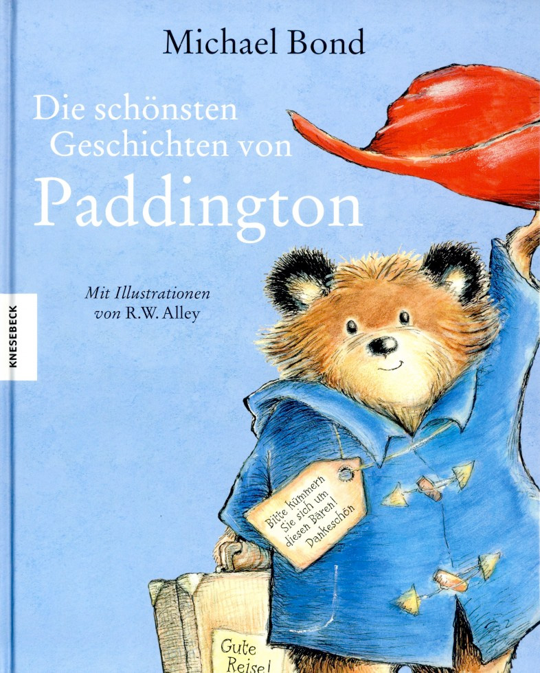 Die schönsten Geschichten von Paddington Bär