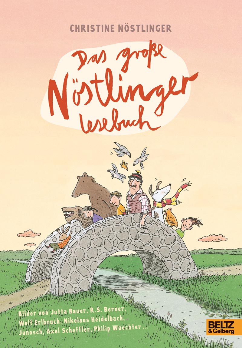 Das große Christine Nöstlinger Lesebuch