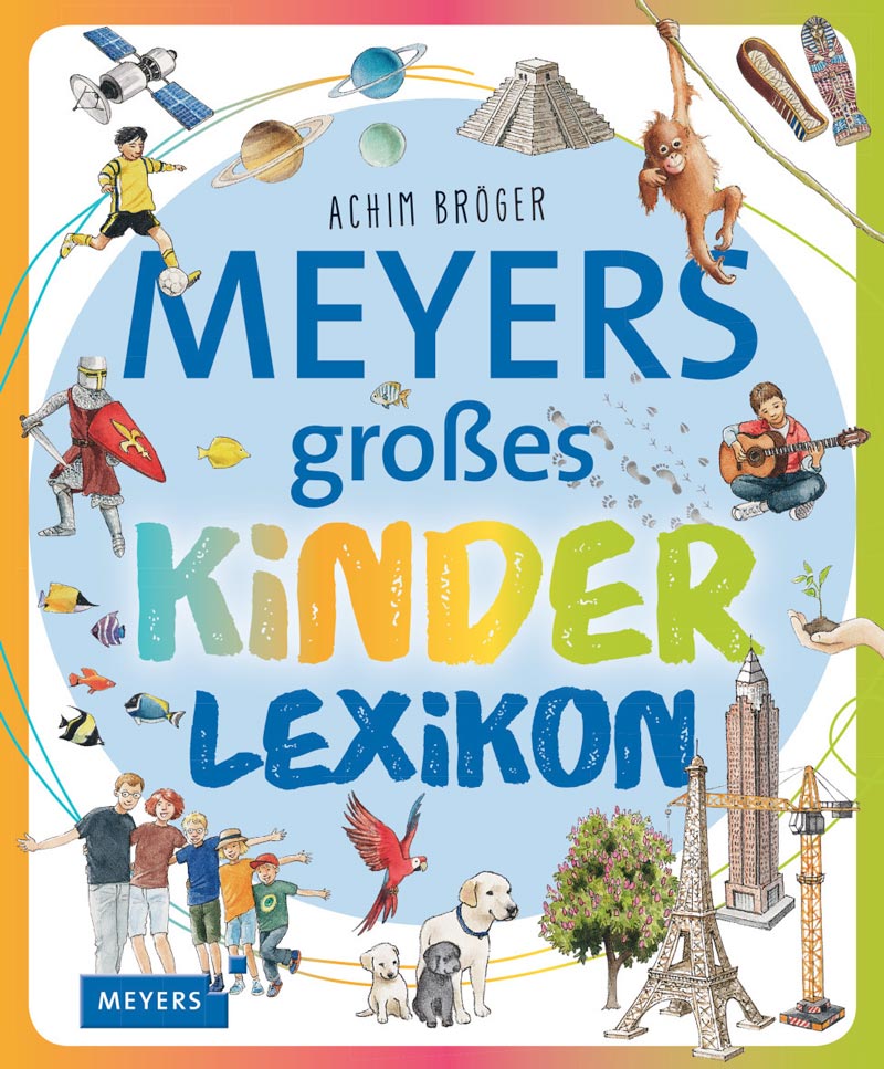 Meyers großes Kinderlexikon