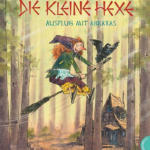 Die kleine Hexe: Ausflug mit Abraxas