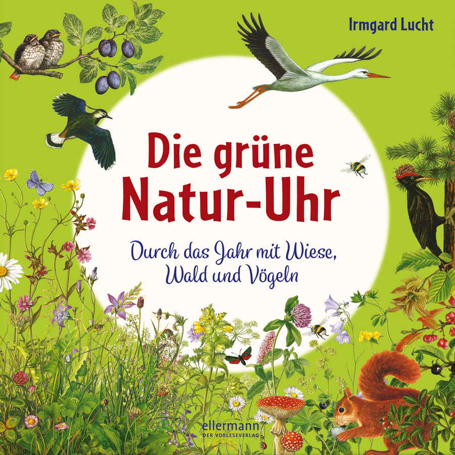 Die grüne Natur-Uhr / Die blühende Natur-Uhr