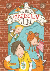 Die Schule der magischen Tiere, © Carlsen Verlag