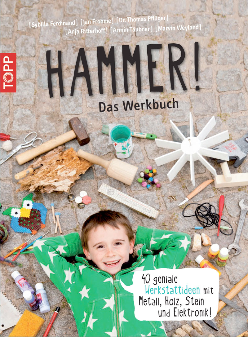 Hammer! Das Werkbuch