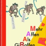 Mehr Affen als Giraffen