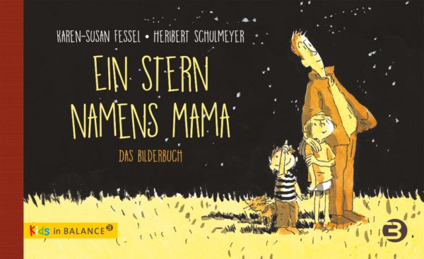 Ein Stern namens Mama (Bilderbuch)