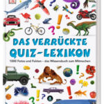 Das verrückte Quiz-Lexikon