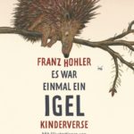 Es war einmal ein Igel