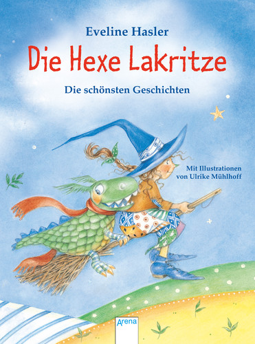 Zaubern mit Sinn und Verstand: Die Hexe Lakritze