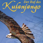 Der Ruf des Kulanjango