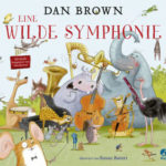 Eine Wilde Symphonie