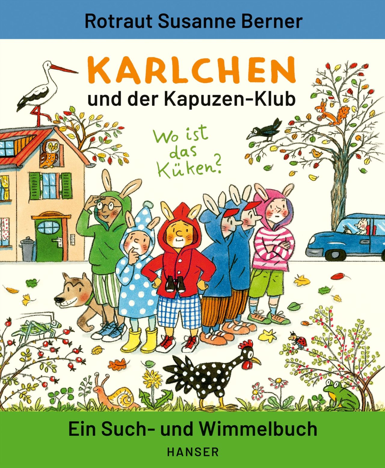 KARLCHEN und der Kapuzen-Klub