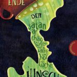 Der satanarchäolügenialkohöllische WUNSCHPUNSCH