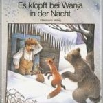 Es klopft bei Wanja in der Nacht