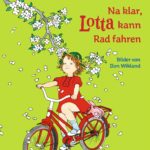 Na klar, LOTTA kann Rad fahren
