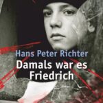 Damals war es Friedrich