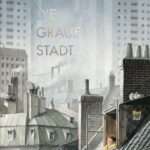 Die graue Stadt
