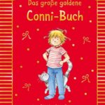 Das große goldene CONNI-Buch