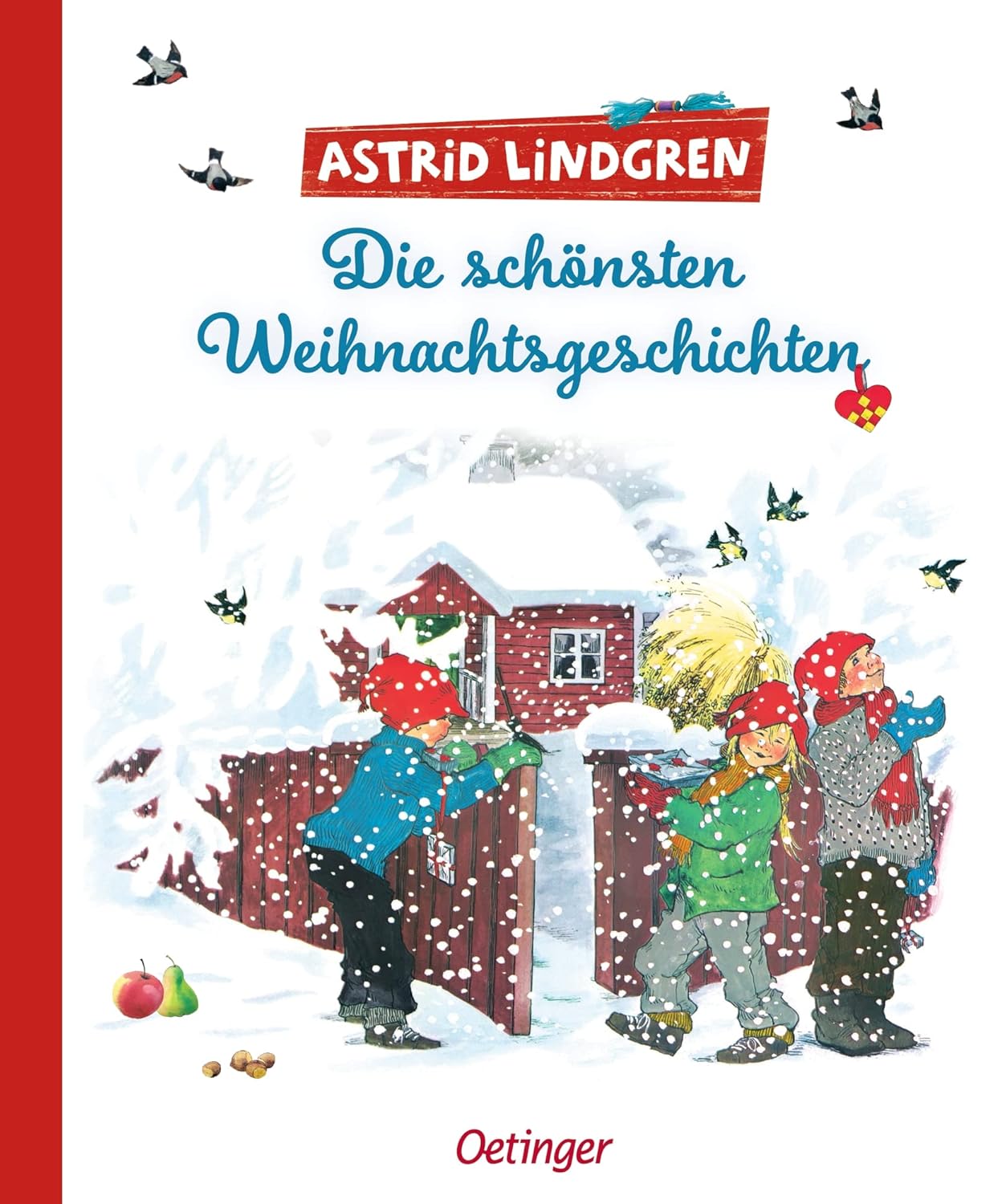 Die schönsten Weihnachtsgeschichten von Astrid Lindgren