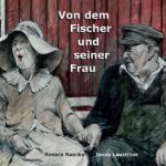 Von dem Fischer und seiner Frau
