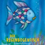 Der Regenbogenfisch. Das Riesenbuch